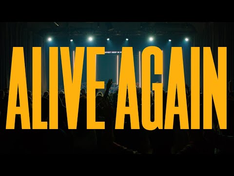 Thumbnail for Alive Again video