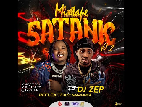 Mixtape Satanic Dj Zep X Reflex TEAM Madada (Amapiano Raboday Drip Kreyol) 2k25