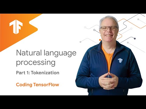 Natural Language Processing - Tokenization (NLP Zero to Hero - Part 1)