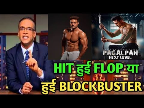 Pagalpan next level hit or flop,Guru Mann,Pagal next level box office collection report,