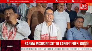 Gogoi accuses CM Sarma of misusing SIT to target foes; demands focus on Zubeen Garg incident