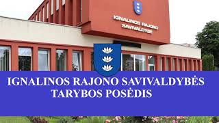 Ignalinos rajono savivaldybės tarybos posėdis 2026-07-02