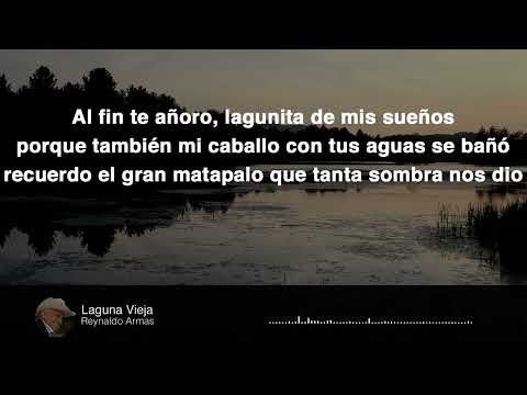 Laguna Vieja   Reynaldo Armas