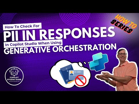 Copilot Studio: Spotting PII in Generated Responses