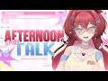 ⋆.°🦋「Afternoon Chilltalk 」- AKU BUTUH SOSIALISASI #vtuberid