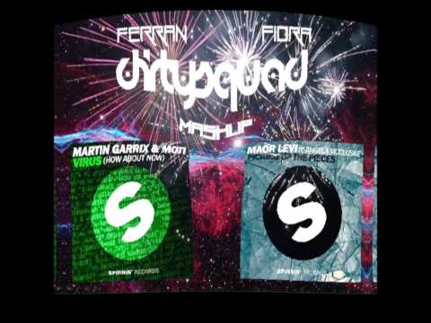 Martin Garrix & Moti vs Maor Levi   Pick Up The Pieces Of The Virus DIRTYSQUAD MASHUP