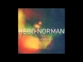 Bebo Norman - Wine from water