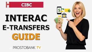 How to Use CIBC Interac e-Transfer: Send, Receive, Request Money & Avoid Fees