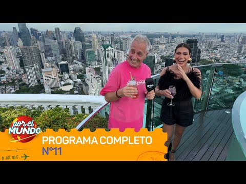 MARLEY Y FLOR DE LA V EN TAILANDIA - POR EL MUNDO 2025 - Programa 11 (07/09/2025)