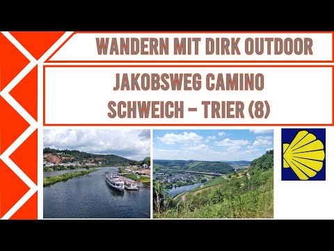Jakobsweg Camino: Schweich - Trier (8) mit Fazit | Wandern an der Mosel | Dirk Outdoor | # 26