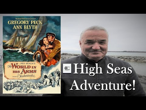 CinemaHistoria - The World in His Arms, 1952 Classic Movie Review, History, Trivia and Lots More!