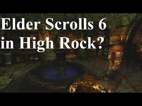 Elder Scrolls 6 in High Rock?