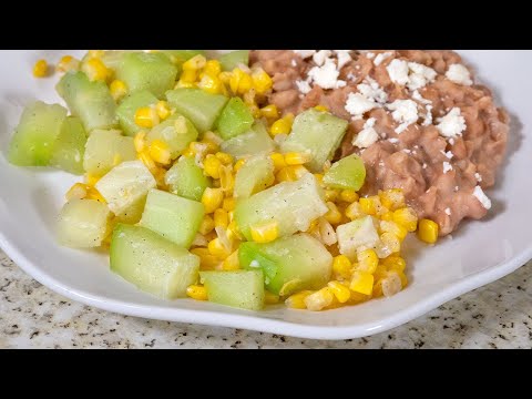 Chayotes con Elote Guisados | Recetas Mexicanas Saludables