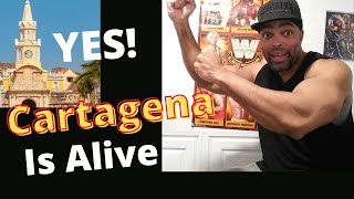 Yes! Cartagena Still Great- Time to Fly Back to Cartagena! |Cartagena Huge update