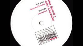 Alex Sword & John Chevalier ‎- Daumenschraube (Original Mix)