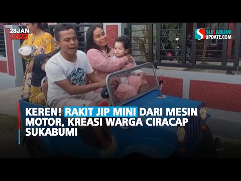 Keren! Rakit Jip Mini dari Mesin Motor, Kreasi Warga Ciracap Sukabumi