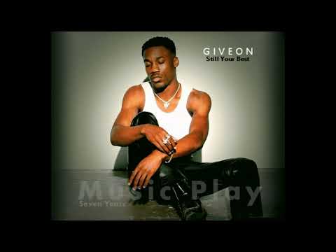 Giveon \Still Your Best\