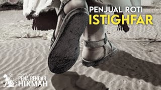 Download lagu ISTIGHFAR PENJUAL ROTI SEBAB IMAM AHMAD DI DORONG MARBOT MESJID mp3