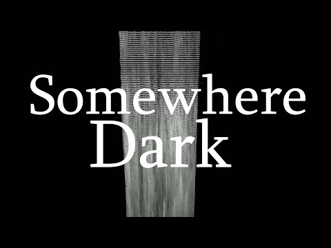 TOAST - Somewhere Dark (Official Lyric Video)