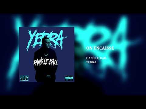 Yerra - On encaisse