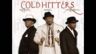 Cold Hitters - Street Thang