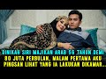 Dinikah Siri Janda Arab Majikanku Demi 80 Juta Per Bulan ️ Malam Pertama Aku Dibuat Syok Karena