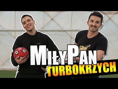 turboKRZYCH - MiłyPan | PIŁKARSKA KRÓLOWA