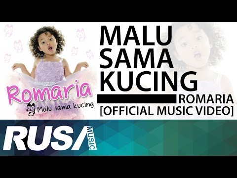Romaria - Malu Sama Kucing [Official Music Video]