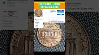 BUYER BEWARE! 1983 Lincoln cent listing DDO. #fake #ebay #warningvideo