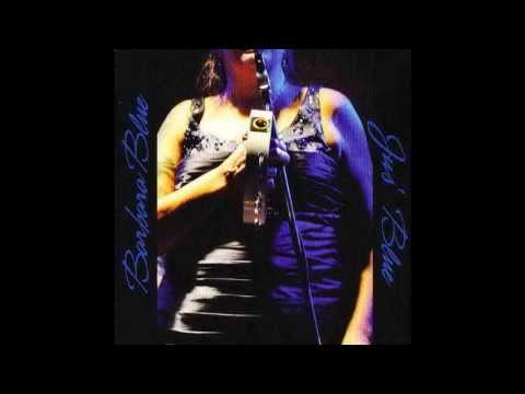 Barbara Blue - Too Late Blues