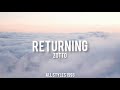 Returning - zotto (video lyric)