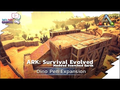 Cộng đồng Steam Video Ark Scorched Earth Modded 06 Dino Pen Expansion Cộng đồng Steam Video Ark Scorched Earth Modded 06 Dino Pen Expansion