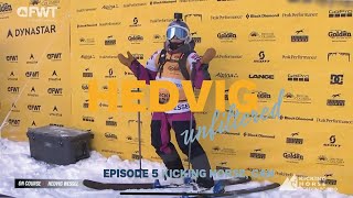 Hedvig UNFILTERED // Kicking Horse Canada stop FWT // Episode 5
