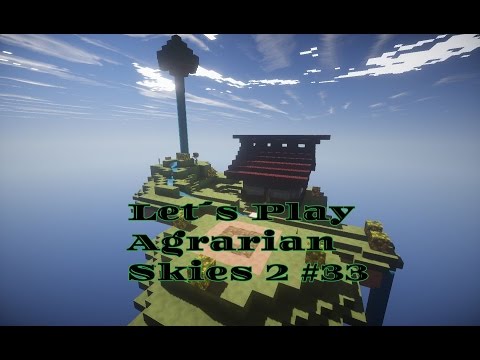 #33Angry Doll,Soul Sand,Blaze  Agrarian Skies 2