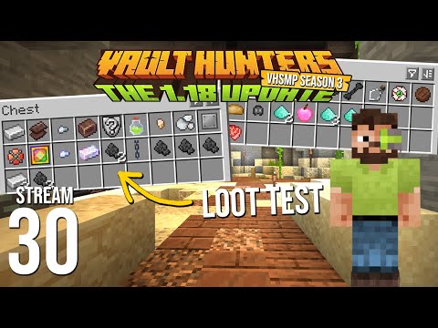 Vault Hunters SMP Season 3 - Stream 30 VOD - Vault Hunters 1.18