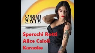 Alice Caioli - Specchi rotti - Giural Karaoke