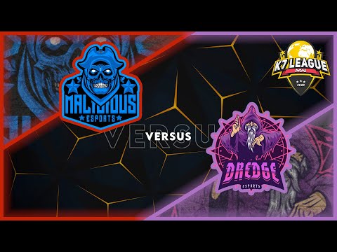K7 League Season 2 E2 Week 2 - Round 1 M2: Malicious eSports vs Dredge eSports