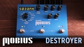Strymon Mobius - Destroyer Machine audio demo