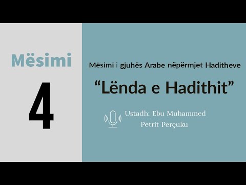 Lënda e Hadithit - Niveli i dytë - Hadithi 7, 8, 9 - Hoxhë Petrit Perçuku