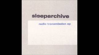 Sleeparchive - Radio Transmission