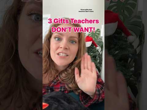3 Gifts Teachers Don’t Want! #giftguide#teachergifts #teacherhumor#smh#christmashacks#holidayseason