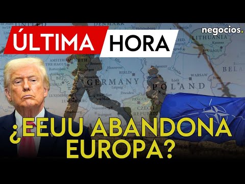 ÚLTIMA HORA| ¿EEUU se sale de la OTAN? El Pentágono inicia un recorte de su fuerza militar en Europa