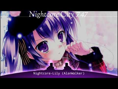 Nightcore-Lily (AlanWalker)