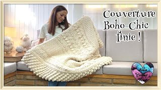 Couverture Boho Chic finie!!! Lidia Crochet Tricot