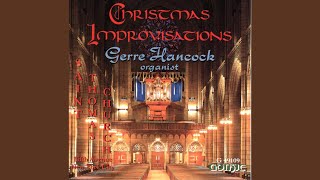 Infant Holy, Infant Lowly (arr. G. Hancock)