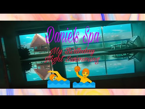 Birthday Swimming@Daniels Spa Motel