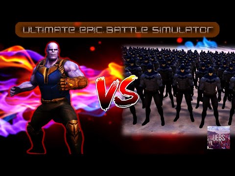 Ultimate Epic Battle Simulator | THANOS VS 500 BATMAN!