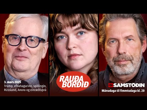 Trump, efnahagurinn, spillingin, Rússland, Anora og einræðisþrá