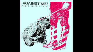 12:03 - Against Me!