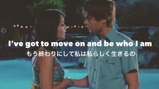 【和訳】Gotta go my own way - Vanessa Hudgens &amp; Zac Efron (From &quot;High School Musical 2&quot;)